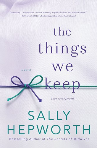 Cover of The Things We Keep by Sally Hepworth