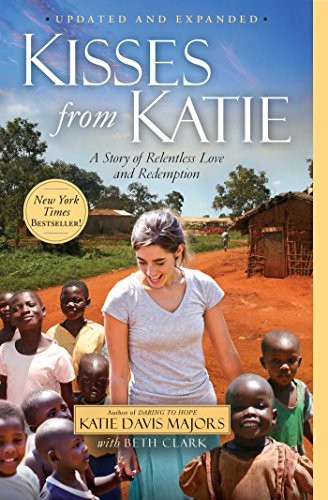 Cover of Kisses from Katie by Katie Davis Majors