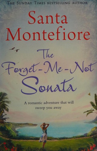 Cover of The forget-me-not sonata by Santa Montefiore