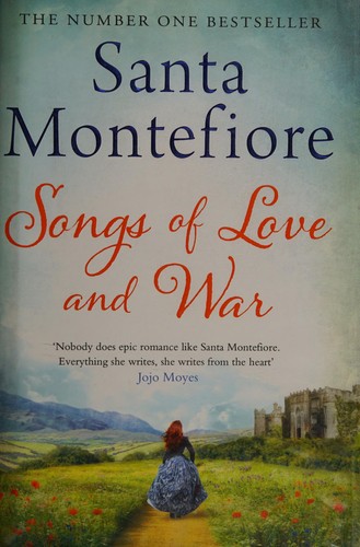 Cover of Songs of Love and War by Santa Montefiore
