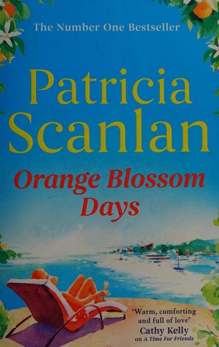 Cover of Orange blossom days by Patricia Scanlan
