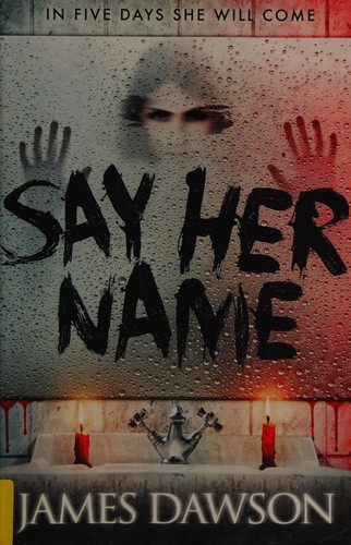 Cover of Say her name by Juno Dawson