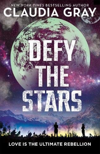 Cover of Defy the Stars by Claudia Gray
