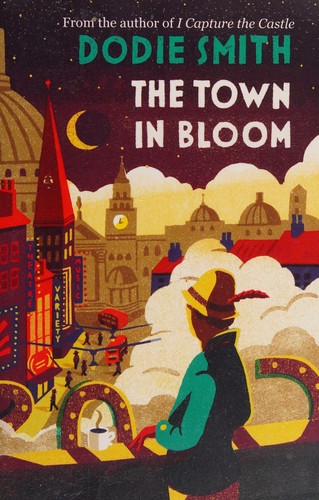 Cover of Town in Bloom by Dodie Smith