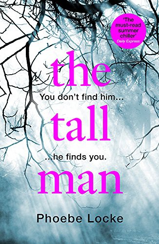Cover of Tall Man by Phoebe Locke