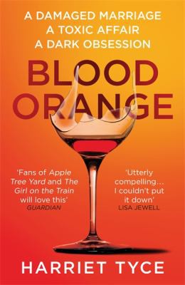 Cover of Blood Orange by Harriet Tyce