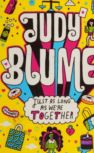Cover of Just As Long As We Are Together by Judy Blume