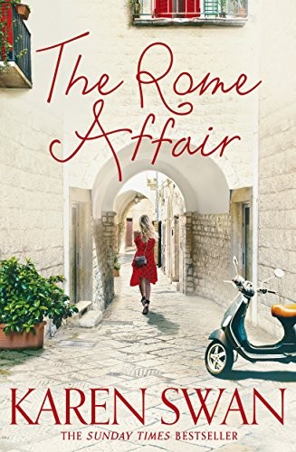 Cover of The Rome Affair by Karen Swan