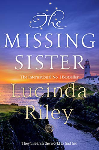 Cover of PRE-ORDER - The Missing Sister by Lucinda Riley