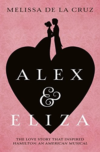 Cover of Alex & Eliza by Melissa De La Cruz