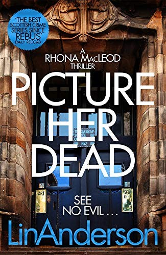Cover of Picture Her Dead by Lin Anderson