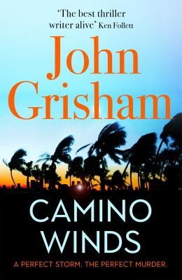 Cover of Camino Winds by John Grisham