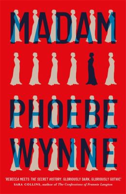 Cover of Madam by Phoebe Wynne