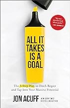 Cover of All It Takes Is a Goal by Jon Acuff