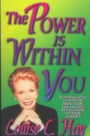 Cover of The power is within you by Louise L. Hay