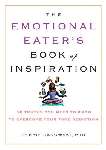 Cover of The emotional eater's book of inspiration by Debbie Danowski