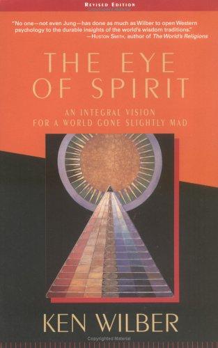 Cover of The eye of spirit by Ken Wilber