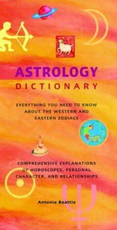 Cover of Astrology Dictionary by Antonia Beattie