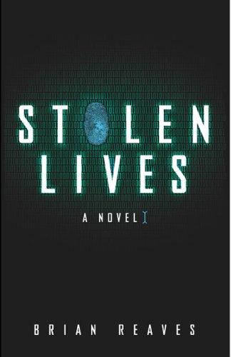 Cover of Stolen Lives by Brian Reaves