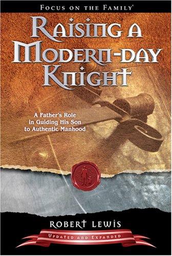 Cover of Raising a Modern-Day Knight by Lewis, Robert