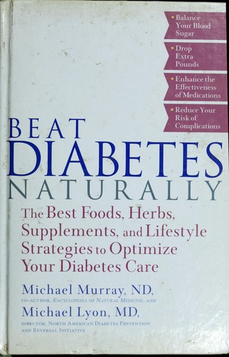 Cover of Beat Diabetes Naturally by Michael T. Murray