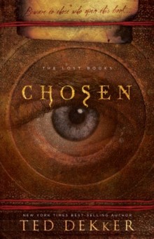 Cover of Chosen by Ted Dekker