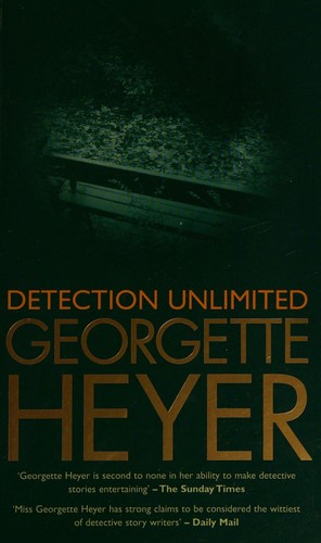 Cover of Detection Unlimited by Georgette Heyer