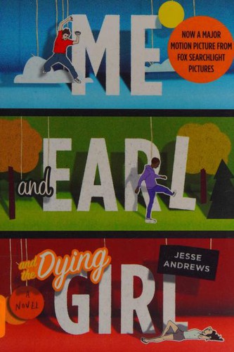 Cover of Me and Earl and the Dying Girl by Jesse Andrews