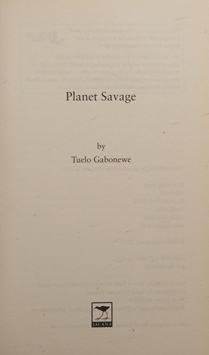 Cover of Planet savage by Tuelo Gabonewe