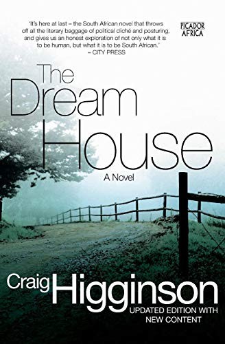 Cover of The Dream House by Craig Higginson