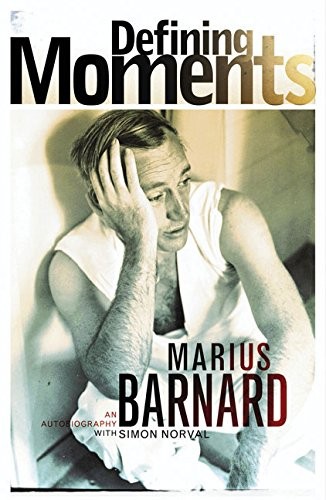 Cover of Defining moments by Marius Barnard