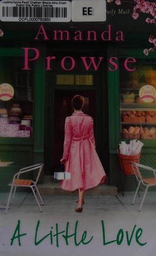Cover of A little love by Amanda Prowse