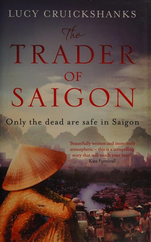 Cover of Trader of Saigon by L. Cruikshanks
