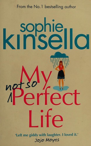 Cover of My not so Perfect Life by Sophie Kinsella