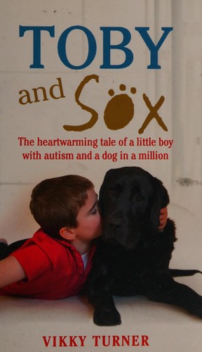 Cover of Toby and Sox by Vikky Turner, Neil Turner