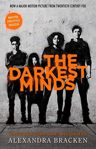 Cover of A Darkest Minds Novel: The Darkest Minds: Book 1 by Alexandra Bracken, Amy McFadden, Montserrat Triviño Gonzalez