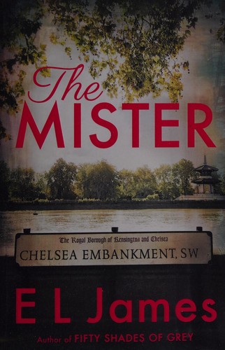 Cover of The Mister by E. L. James