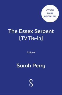 Cover of Essex Serpent by Sarah Perry