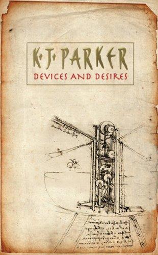 Cover of Devices and Desires by K. J. Parker