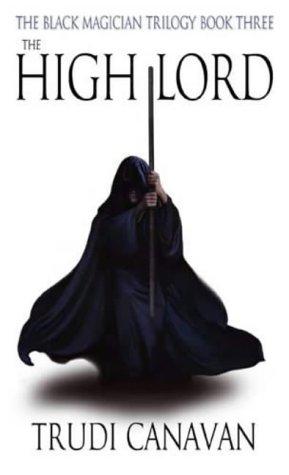 Cover of The High Lord (Black Magician Trilogy) by Trudi Canavan
