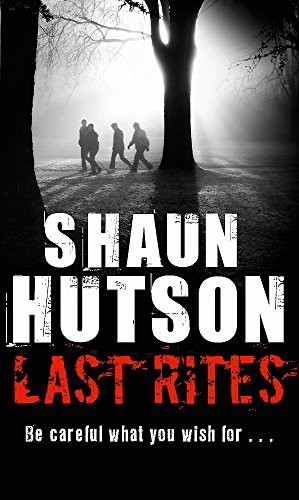 Cover of Last Rites by Hutson, Shaun Hutson