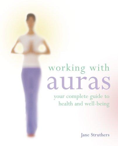 Cover of Working with Auras by Jane Struthers