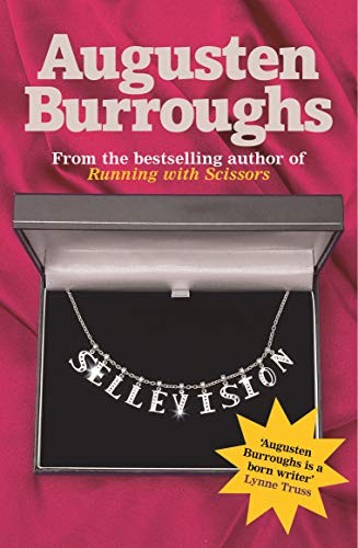 Cover of Sellevision [Paperback] [Jan 01, 2006] Augusten Burroughs by AugustenF Burroughs