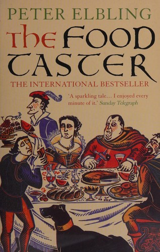 Cover of The food taster by Peter Elbling