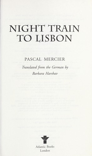 Cover of Night train to Lisbon by Pascal Mercier