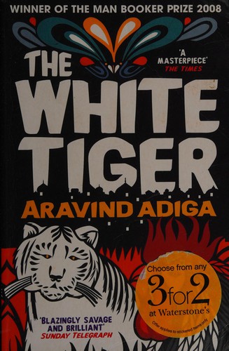Cover of The White Tiger by Aravind Adiga