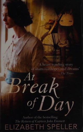 Cover of At break of day by Elizabeth Speller