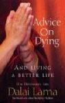 Cover of Advice on Dying by His Holiness Tenzin Gyatso the XIV Dalai Lama