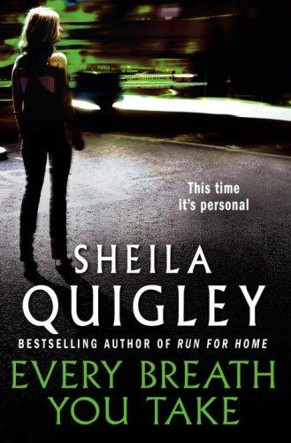 Cover of Every Breath You Take by Sheila Quigley