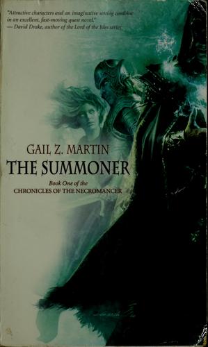 Cover of The summoner by Gail Z. Martin